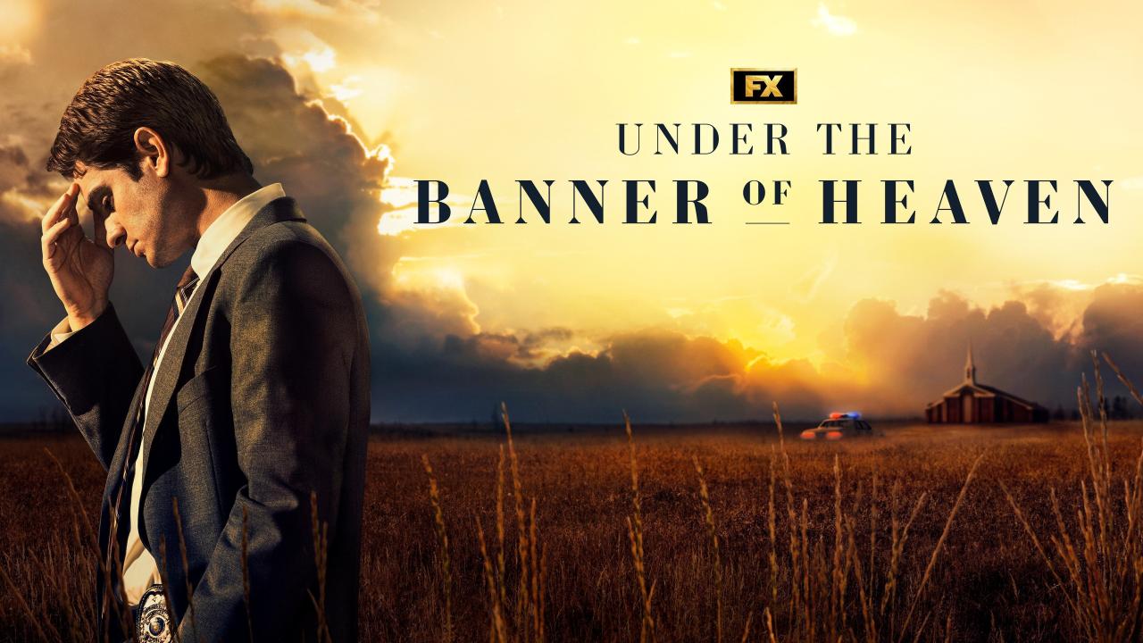 مسلسل Under the Banner of Heaven