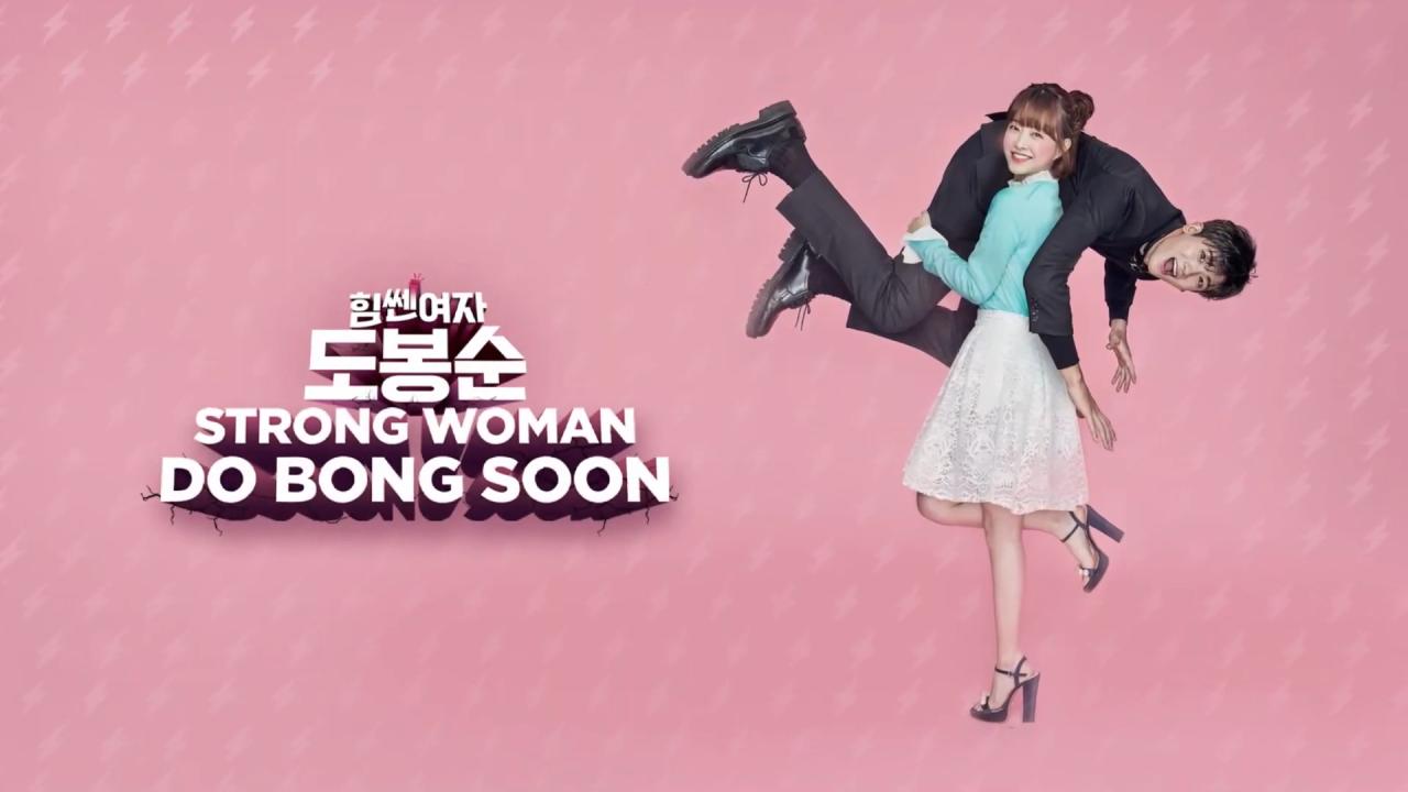 مسلسل Strong Woman Do Bong Soon الحلقة 15 مترجمة