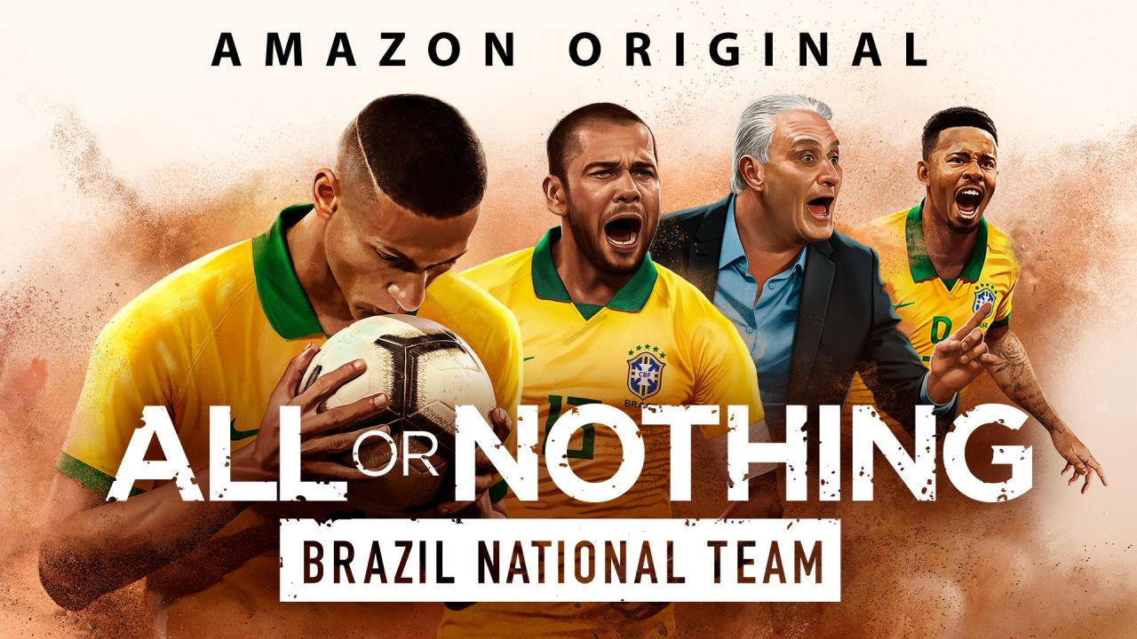 مسلسل All or Nothing: Brazil National Team