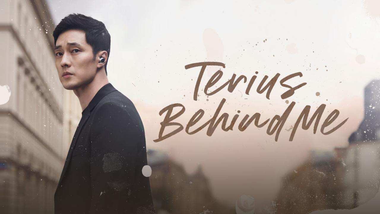 مسلسل Terius Behind Me الحلقة 16 والاخيرة مترجمة