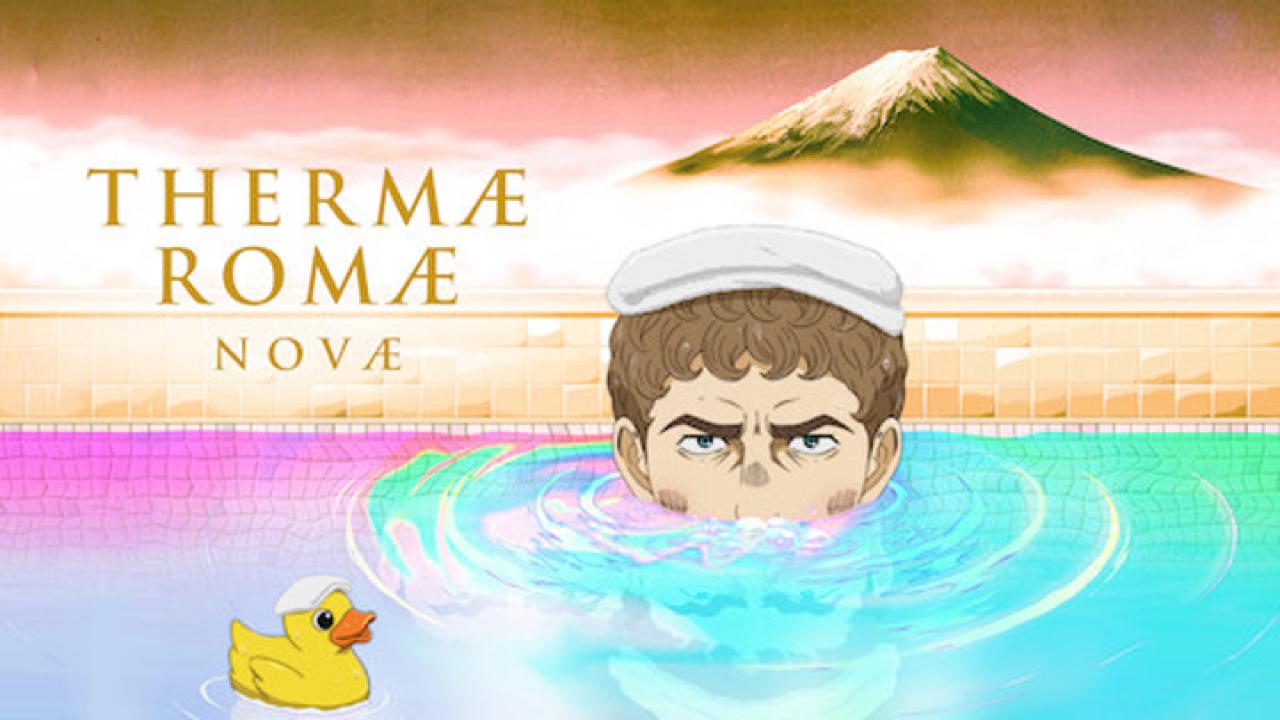 انمي Thermae Romae Novae