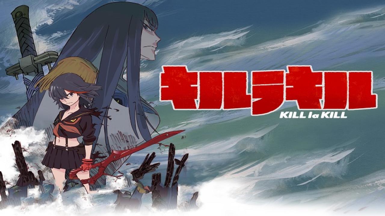 Kill La Kill